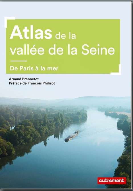 Atlas de la vallée de la Seine | Biodiversité | Scoop.it