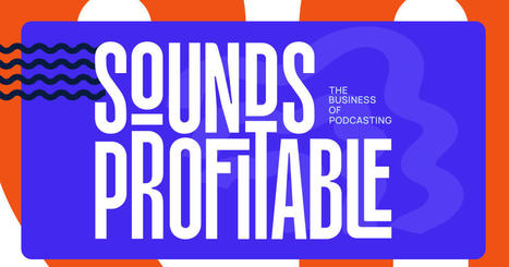Case study: Launching a hit podcast for EuroMillions’ biggest draw in over a decade - Sounds Profitable | Radio Press Review | Scoop.it