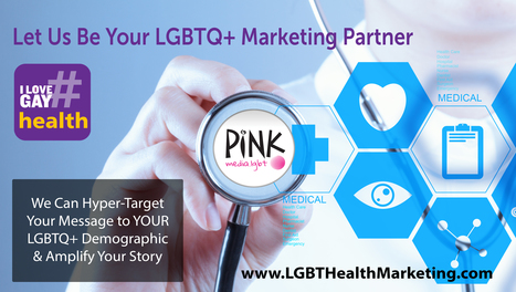 Health & Wellness Marketing Programs | Health, HIV & Addiction Topics in the LGBTQ+ Community | Scoop.it