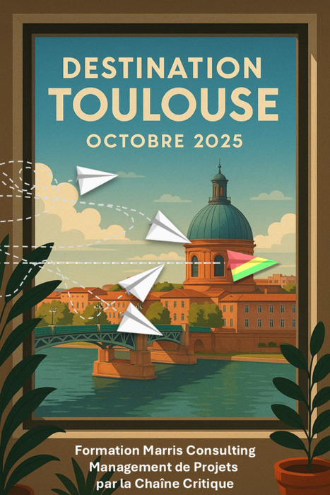 Formation Management de Projet par la Chaîne Critique à Toulouse - 29 octobre 2025 - Animée par Philip Marris | Chaîne Critique | Scoop.it