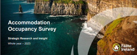 Fáilte Ireland Research: Accommodation Occupancy Survey -2023 | Industry Sector | Scoop.it