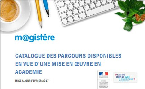 Les nouveaux catalogues des parcours de formation m@gistère (1er D, 2nd D et encadrement) sont parus @bducange | TUICnumérique | Scoop.it