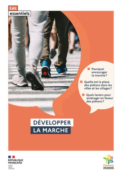 D&eacute;velopper la marche - Cerema | Veille s&eacute;curit&eacute; routi&egrave;re - infrastructure du Cerema | Scoop.it