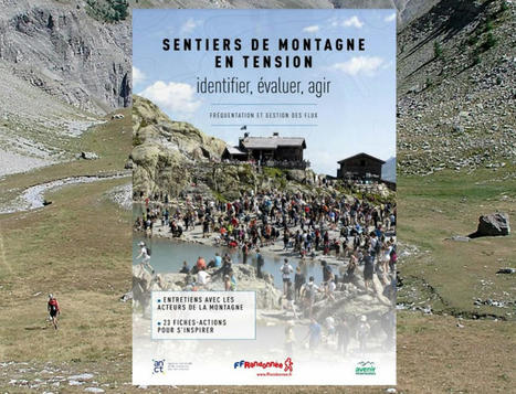 Un guide pour mieux gérer les sentiers de randonnée en montagne | Revue de presse du CAUE 64 | Scoop.it