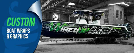 Wrap It Right: The Ultimate Guide to Boat Wraps in Louisiana | Picturethisad | Scoop.it