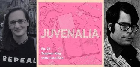 Ep. 22 - Stephen King with Lisa Coen - Headstuff | The Irish Literary Times | Scoop.it