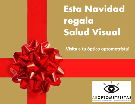 Esta navidad regala Salud Visual | Salud Visual 2.0 | Scoop.it