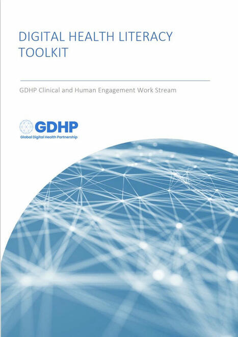 GDHP releases free Digital Health Literacy Toolkit | Peter O'Halloran posted on the topic | LinkedIn | Hésitations Vaccinales: Observatoire HESIVAXs | Scoop.it