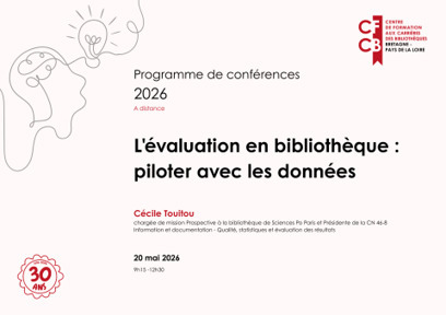 L'&eacute;valuation en biblioth&egrave;que : piloter avec les donn&eacute;es - Conf&eacute;rence - C&eacute;cile Touitou | InfoDoc - Information Scientifique Technique | Scoop.it