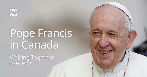 Healing and Reconciliation - details of the Papal visit and apology can be found at this site ... so much more to do along this journey of Truth and Reconciliation | iGeneration - 21st Century Education (Pedagogy & Digital Innovation) | Scoop.it