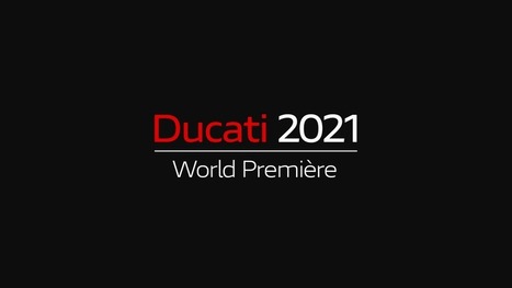 Ducati World Première 2021: The Web Series | Ductalk: What's Up In The World Of Ducati | Scoop.it