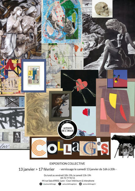 Galerie Autour de l'image Lyon - Collages - expo collective | Collage, papier | Scoop.it