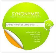SYNONYMES - Dictionnaire des synonymes & antonymes | Remue-méninges FLE | Scoop.it