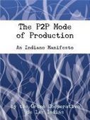 Smashwords &ndash; The P2P Mode of Production &mdash;a book by Grupo Cooperativo de Las Indias | Peer2Politics | Scoop.it