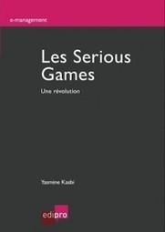Les Serious Games : une révolution – Yasmine Kasbi | Seriousgamethèque | Scoop.it
