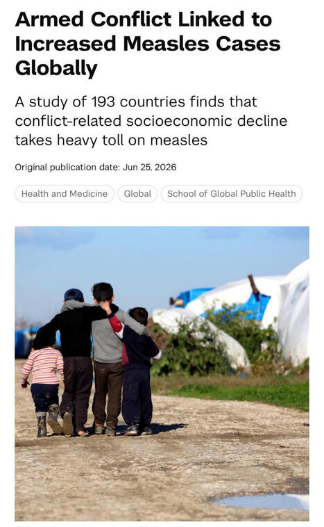 Armed conflict linked to increased measles cases globally A study of 193 countries finds that conflict-related socioeconomic decline takes heavy toll on measles Countries experiencing armed&hellip; | Pr... | H&eacute;sitations Vaccinales: Observatoire HESIVAXs | Scoop.it