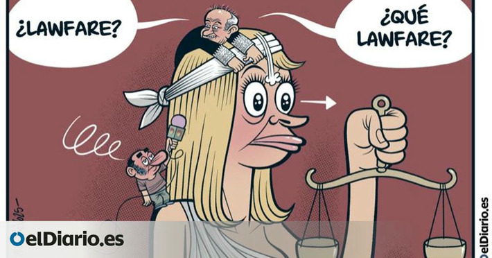 ¿Lawfare? | Partido Popular, una visión crítica | Scoop.it
