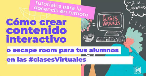 C&oacute;mo hacer un Escape Room Educativo con realidad aumentada en tu clase virtual. Explicaci&oacute;n paso a paso | TECNOLOG&Iacute;A_aal66 | Scoop.it