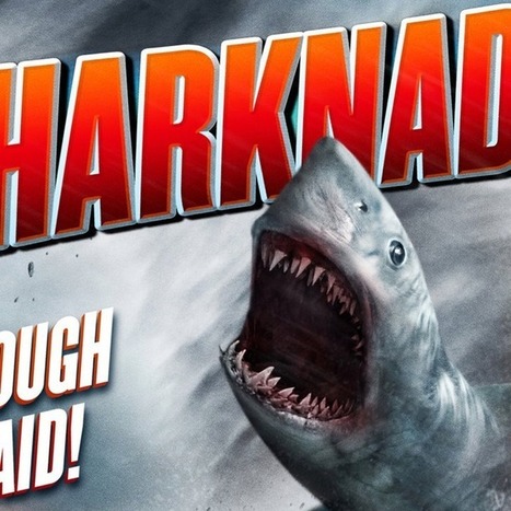 How 'Sharknado' Became a Social Media Phenomenon | Technology in Business Today | Scoop.it