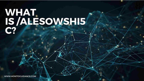 What is /alesowshi5c? - All You Need To Know About It - HTG | How To | Scoop.it