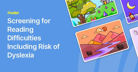 Screening for Reading Difficulties Including Risk of Dyslexia | Early Childhood Leadership Resources | Scoop.it