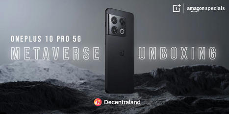 Unboxing of the OnePlus 10 Pro 5G in the Metaverse | Mobile Price India | Scoop.it