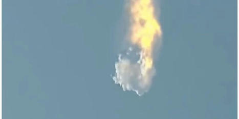 Video: SpaceX Starship explodes minutes after takeoff - RawStory.com | Agents of Behemoth | Scoop.it