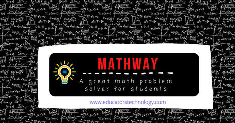 Mathway Calculator- A Great Math Problem Solver for Students who may now be working remotely  (via @EducatorsTech) | iGeneration - 21st Century Education (Pedagogy & Digital Innovation) | Scoop.it