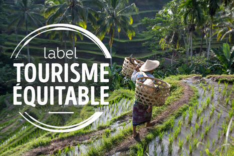 Un nouveau r&eacute;f&eacute;rentiel pour le Label Tourisme &Eacute;quitable de l&rsquo;ATES | Veille touristique | Scoop.it