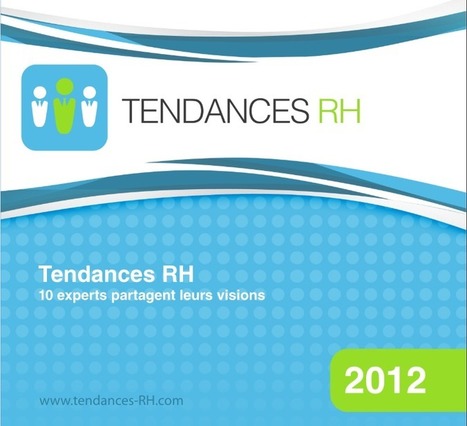 LinkedIn publie le livre blanc des Tendances RH | Didactics and Technology in Education | Scoop.it