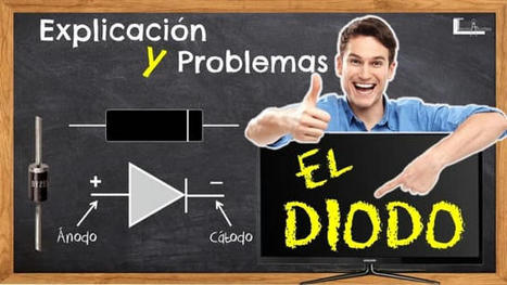 El diodo - Ejercicios y Problemas  | tecno4 | Scoop.it