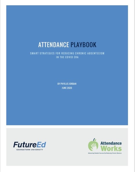 Attendance Playbook: Reducing Chronic Absenteeism | Student Motivation, Engagement & Culture | Scoop.it