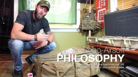 NEW SERIES: Robo-Airsoft: Philosophies - What I Pack for a Milsim Event - YouTube | Thumpy's 3D House of Airsoft™ @ Scoop.it | Scoop.it