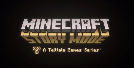 Minecraft „Story Mode“: Erste Episode für Android und iOS gratis | Medien & Informatik – Zyklus 2 | Scoop.it