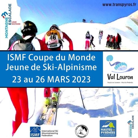 Coupe du monde jeunes de ski-alpinisme à Val Louron du 23 au 26 mars | Vallées d'Aure & Louron - Pyrénées | Scoop.it