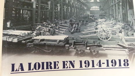 La Loire dans la Grande Guerre s'expose aux Archives | Autour du Centenaire 14-18 | Scoop.it