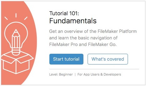 Tutorial 101 : Fundamentals | FileMaker Custom App Academy | Learning Claris FileMaker | Scoop.it