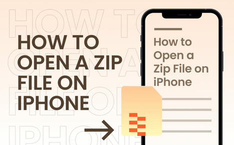 How to Open Zip Files on iPhone: 3 Proven Ways | SwifDoo PDF | Scoop.it