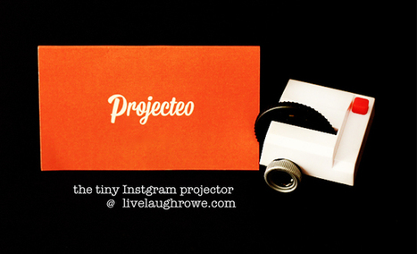 Projecteo | The tiny Instagram projector - livelaughrowe.com | Mobile Photography | Scoop.it
