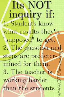 STEM Mom: What Inquiry is NOT | teacher tools for this century | Scoop.it