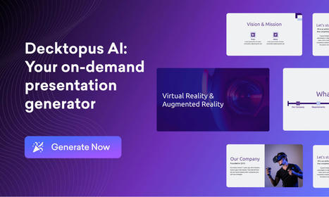 Decktopus AI presentation generator | Digital Presentations in Education | Scoop.it