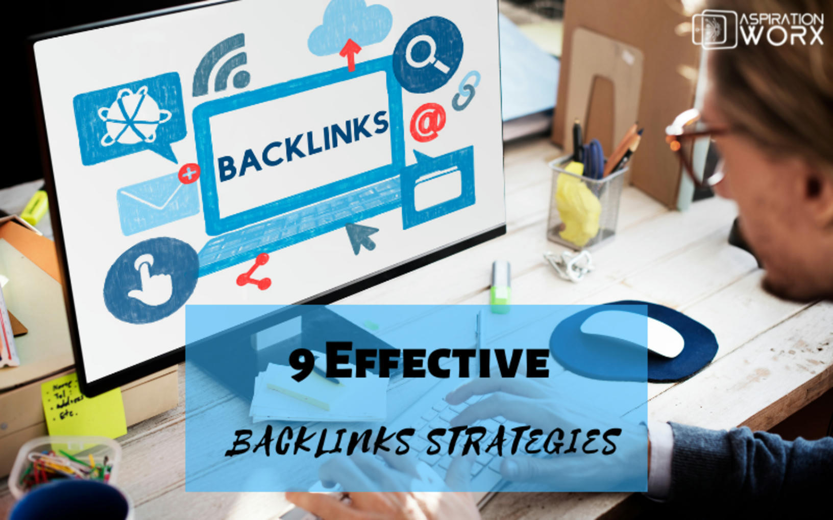 9 Ways to Generate Top Quality BackLinks To You...