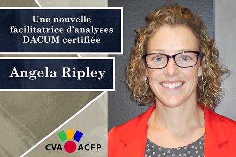 📌 Infolettre CVA/ACFP Janvier-Février 2024. PORTRAIT. Angela Ripley, Facilitatrice d’analyses DACUM | Formation professionnelle - FTP | Scoop.it