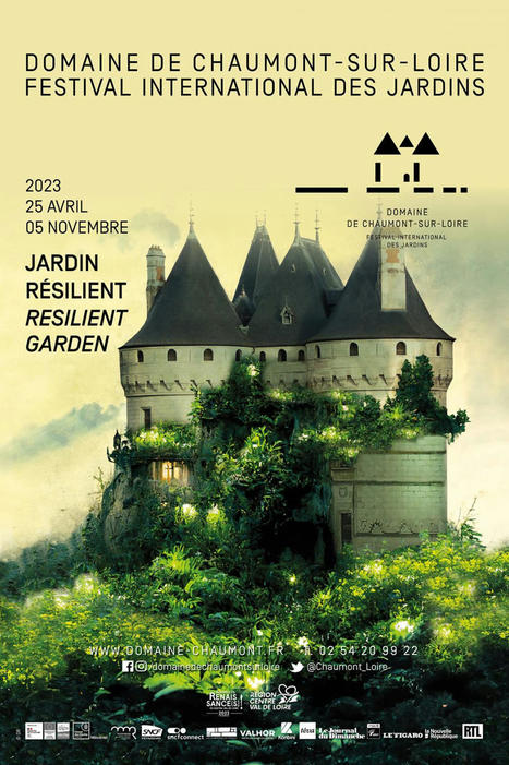 Festival international des jardins - Édition 2023 - Jardin résilient | Domaine de Chaumont-sur-Loire | Hortiscoop - Une veille sur l'horticulture | Scoop.it