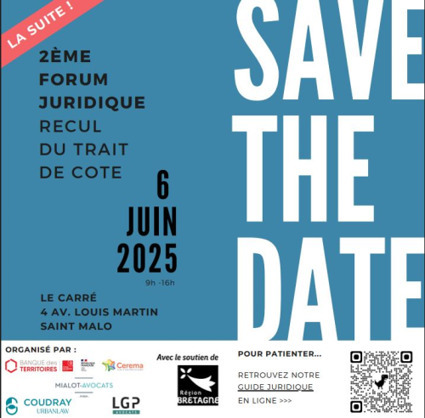 Réseau d’Observation du Littoral de Normandie et des Hauts-de-France - 2ème Forum juridique "Recul du trait de côte" - 6 juin 2025 à St Malo (35) | Regards croisés sur la transition écologique | Scoop.it