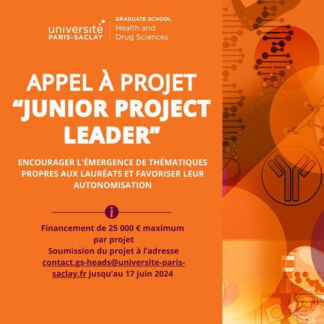 AAP Junior Project Leader - Graduate School Health & Drug Sciences (HeaDS) | Life Sciences Université Paris-Saclay | Scoop.it