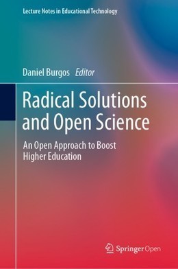 Radical Solutions and Open Science - An Open Approach to Boost Higher Education | Digital Delights | Scoop.it