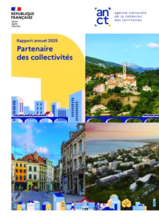 Rapport d'activit&eacute; 2025 : l'ANCT, partenaire incontournable des collectivit&eacute;s | Agence Nationale de la Coh&eacute;sion des Territoires | Veille territoriale AURH | Scoop.it