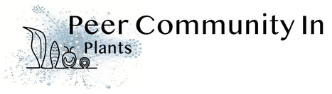 New Peer Community In (PCI) Journal .. PLANTS! http://plants.peercommunityin.org | Plant and Seed Biology | Scoop.it