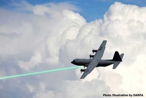 Waffensystem: Darpa testet Laserkanone | 21st Century Innovative Technologies and Developments as also discoveries, curiosity ( insolite)... | Scoop.it